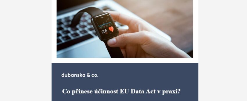 Co přinese účinnost EU Data Act v praxi